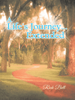 A Life's Journey... Extended