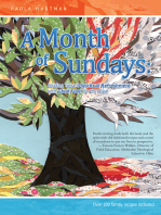 A Month of Sundays: Striding Toward Spiritual Refreshment One Sunday at a Time