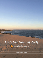 Celebration of Self—My Journey