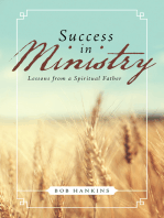 Success in Ministry: Lessons from a Spiritual Father