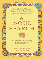 The Soul Search: A Spiritual Philosophy and Practical Tool