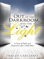 Out of the Darkroom, into the Light: A Story of Faith and Forgiveness After Child Abuse