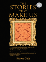 The Stories That Make Us