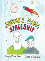 Jaycob’S Magic Spaceship