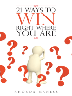 21 Ways to Win Right Where You Are