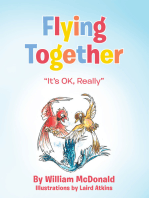 Flying Together: "It's Ok, Really"
