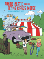 Auntie Bertie and the Flying Circus Mouse: With a Colour Therapy Twist!