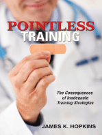 Pointless Training: The Consequences of Inadequate Training Strategies