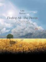 Finding All the Pieces: The Life and Struggles of a Preacher’S Daughter