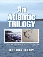 An Atlantic Trilogy: Tales of Survival and Tragedy