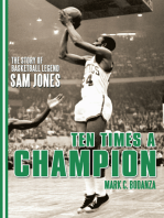 Ten Times a Champion: The Story of Basketball Legend Sam Jones