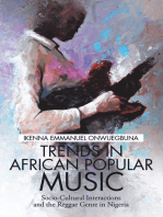 Trends in African Popular Music: Socio-Cultural Interactions and the Reggae Genre in Nigeria