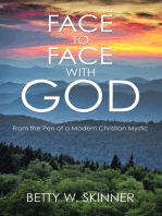 Face to Face with God: From the Pen of a Modern Christian Mystic
