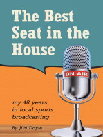 The Best Seat in the House: My 48 Years in Local Sports Broadcasting