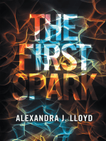 The First Spark