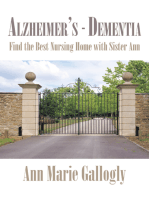 Alzheimer's - Dementia: Find the Best Nursing  Home with Sister Ann