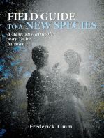 Field Guide to a New Species: A New, Sustainable Way to Be Human