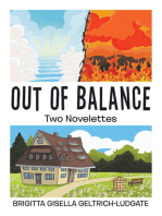 Out of Balance: Two Novelettes