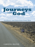 Journeys with God: Guidance and Directions from Him