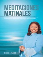 Meditaciones Matinales: Comenzando Tu Día Con Propósito, Pasión Y Poder
