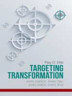 Targeting Transformation