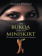 The Burqa and the Miniskirt: The Suicide Terrorists Fertility Power and Progress