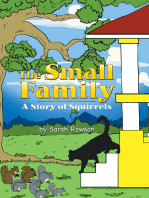 The Small Family: A Story of Squirrels