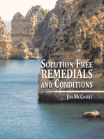 Solution Free Remedials and Conditions