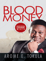 Blood Money: Understanding Covenant Wealth