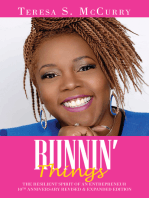 Runnin' Things: The Resilient Spirit of an Entrepreneur 10Th Anniversary Revised & Expanded Edition