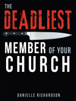 The Deadliest Member of Your Church