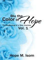 Blu the Color of Hope: The Beginning of a New Journey.