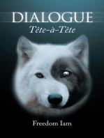 Dialogue: Tete-A-Tete