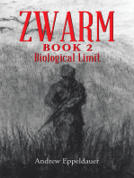 Zwarm Book 2: Biological Limit