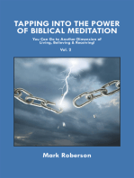 Tapping into the Power of Biblical Meditation (Vol. 2)