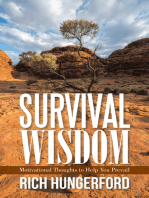 Survival Wisdom: Motivational Thoughts to Help You Prevail