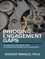 Bridging Engagement Gaps: An Essential Resource Guide to Strengthen Workplace Engagement