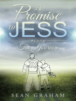 A Promise to Jess: The Journey