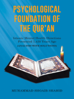 Psychological Foundation of the Qur'an Iii: Islamic Mental Health Directions Presented 1,430 Years Ago (Analysis with Solutions)