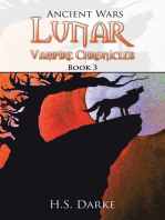 Lunar Vampire Chronicles: Ancient Wars