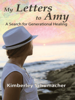 My Letters to Amy: A Search for Generational Healing