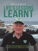 Life’S Lessons Learnt: From Irish Bohareens to London Streets to the Temples of Learning