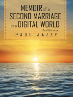 Memoir of a Second Marriage in a Digital World