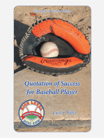 Quotation of Success for Baseball Players: Your Book to Get Your Dream