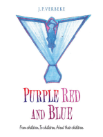 Purple Red and Blue