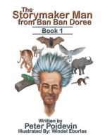 The Storymaker Man from Ban Ban Doree: Book 1