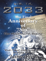 Nis. 14, 2033 the Final Anniversary of “Sin”