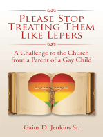 Please Stop Treating Them Like Lepers: A Challenge to the Church from a Parent of a Gay Child