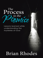 The Process to the Promise