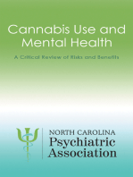 Cannabis Use and Mental Health: A Critical Review of Risks and Benefits